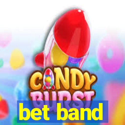 bet band