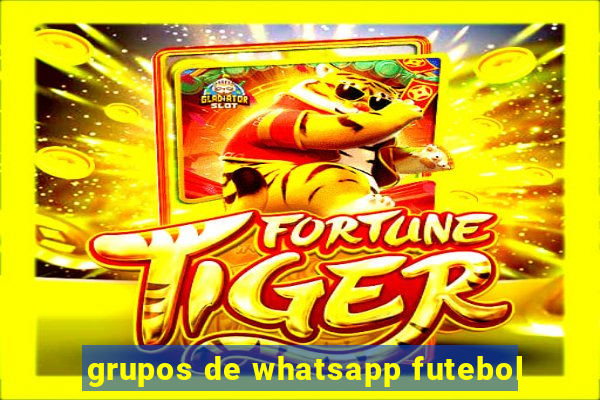 grupos de whatsapp futebol