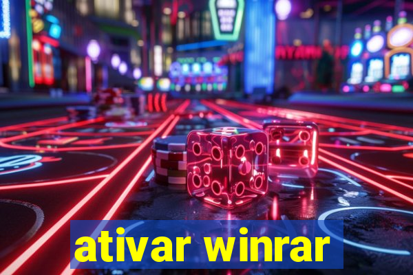 ativar winrar