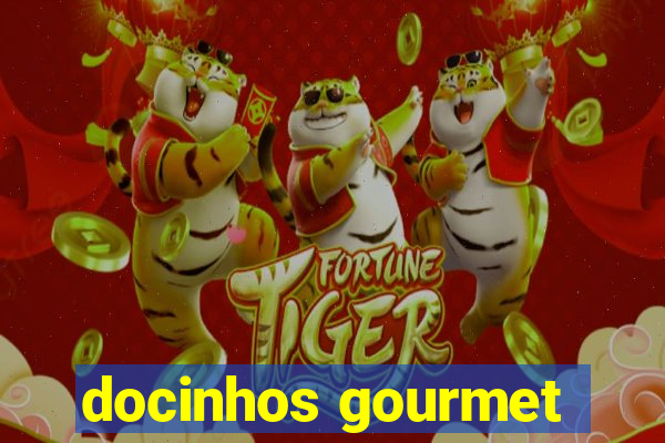 docinhos gourmet