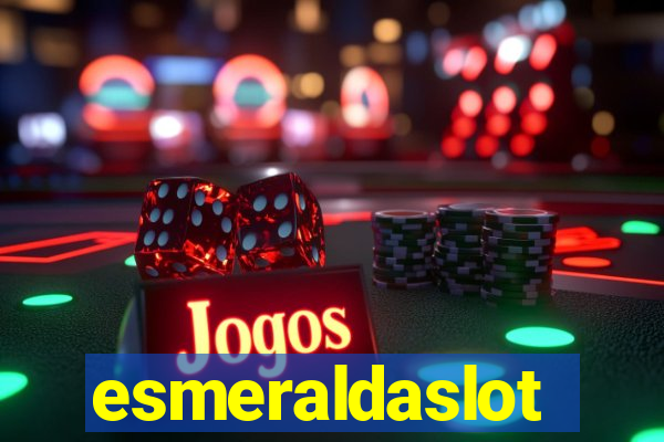 esmeraldaslot