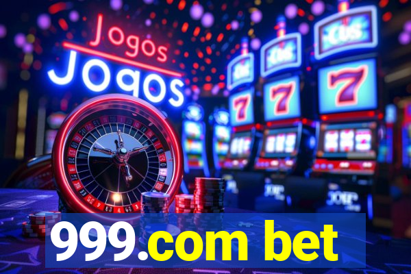 999.com bet