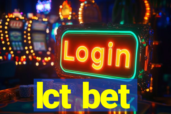 lct bet