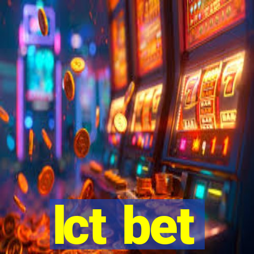 lct bet