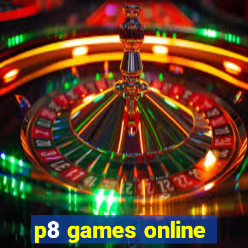 p8 games online