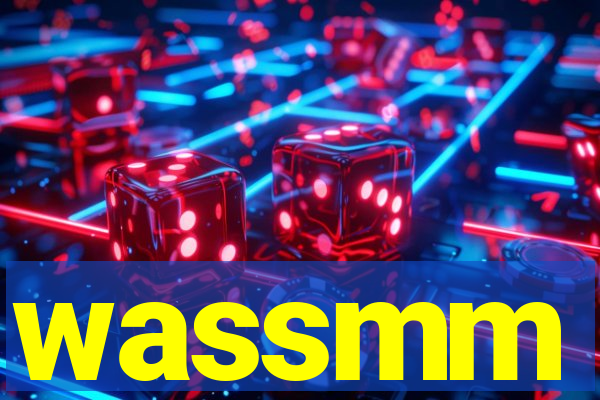 wassmm