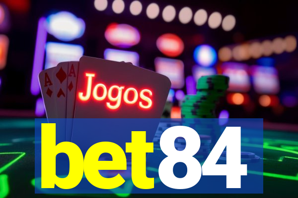 bet84