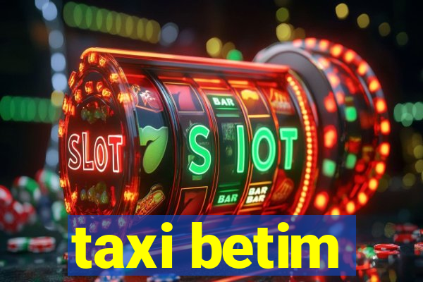 taxi betim