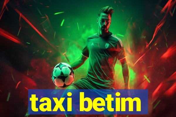 taxi betim