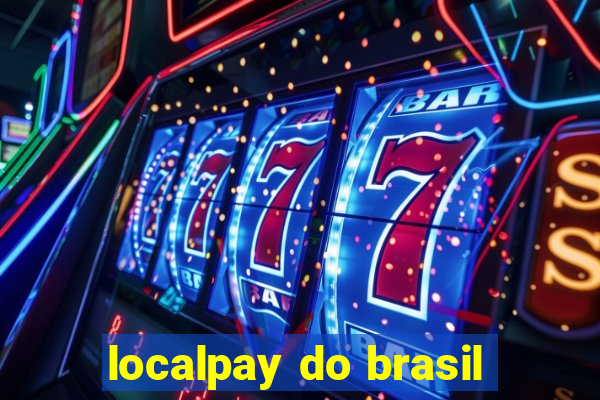 localpay do brasil