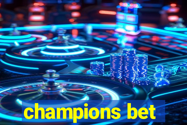 champions bet