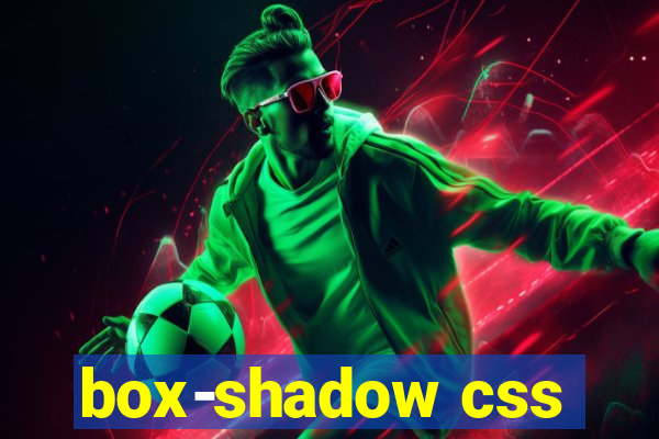 box-shadow css