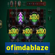 ofimdablaze