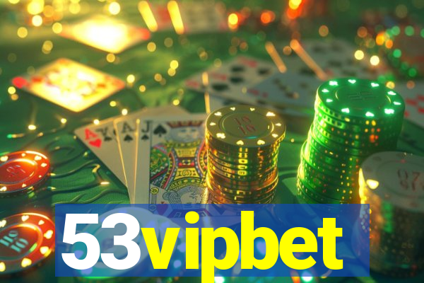 53vipbet