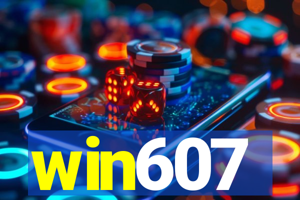 win607