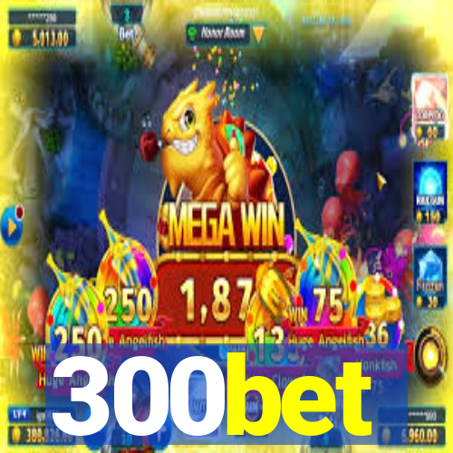 300bet