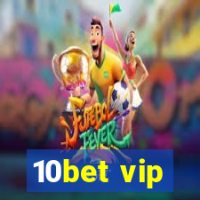 10bet vip