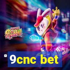 9cnc bet