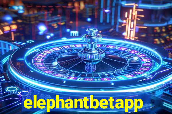 elephantbetapp