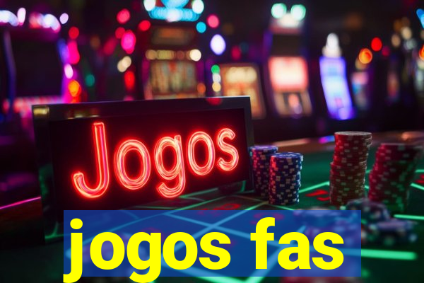 jogos fas