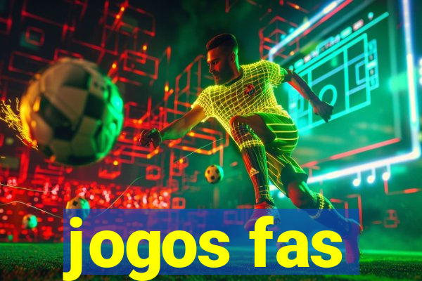 jogos fas