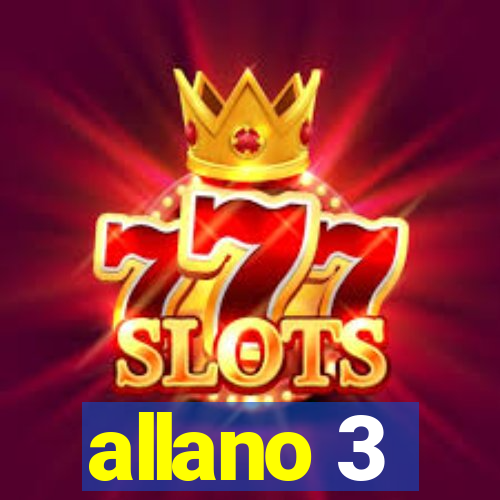 allano 3