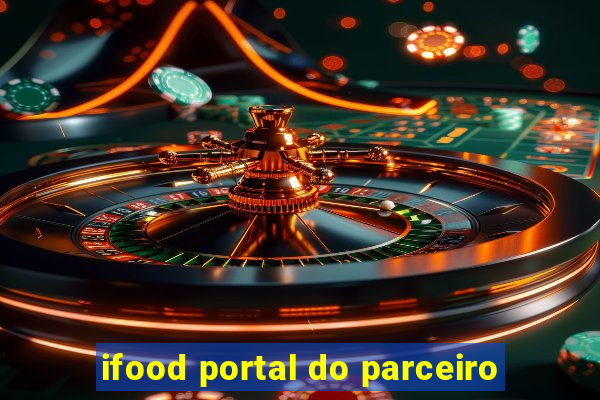 ifood portal do parceiro