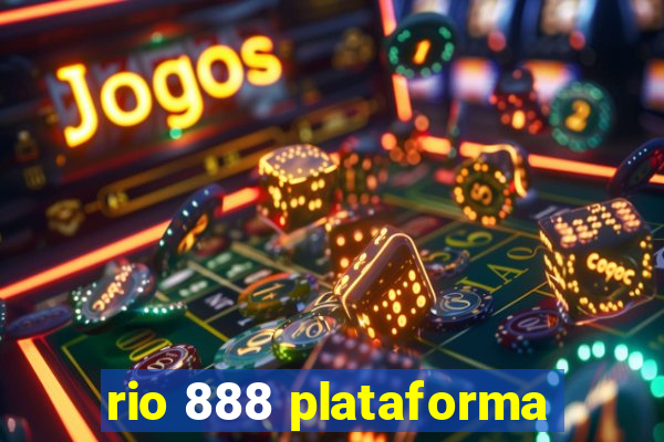 rio 888 plataforma