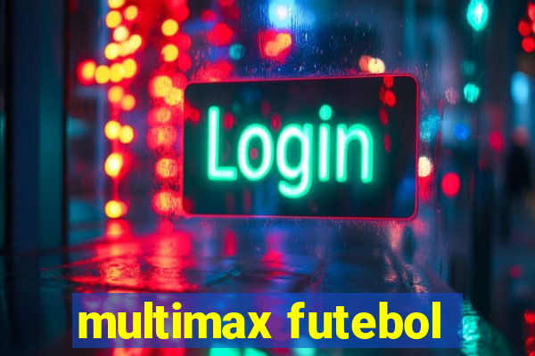 multimax futebol