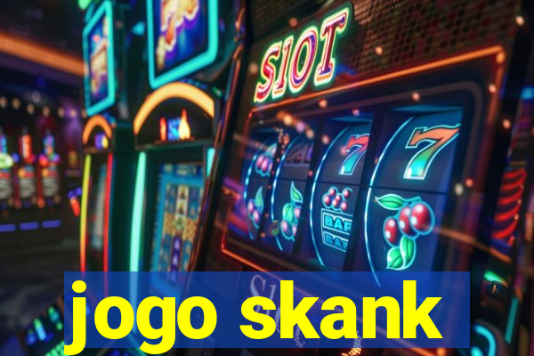 jogo skank