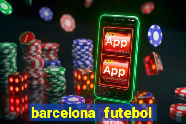 barcelona futebol play hd