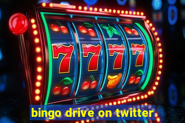 bingo drive on twitter