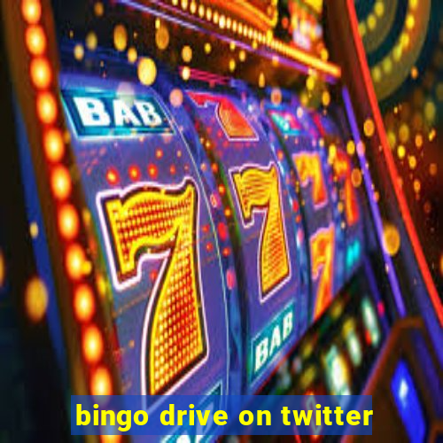 bingo drive on twitter