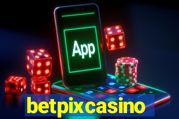 betpixcasino