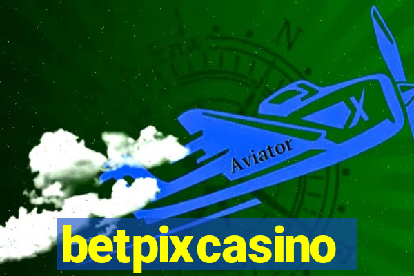 betpixcasino