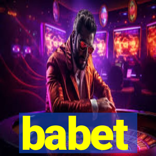 babet