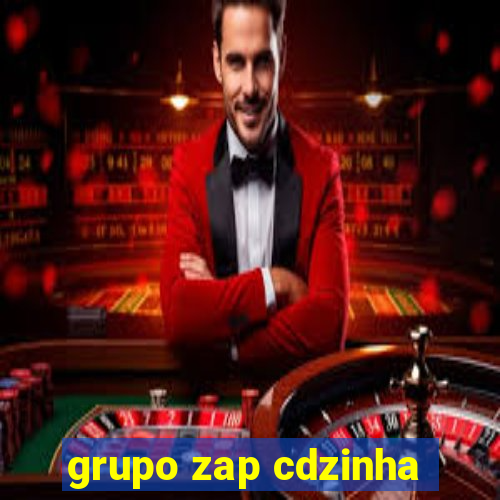 grupo zap cdzinha