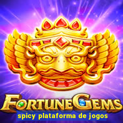 spicy plataforma de jogos