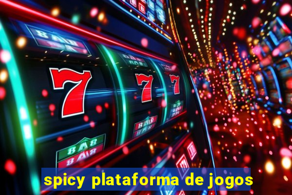 spicy plataforma de jogos