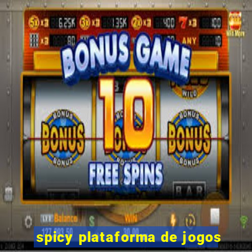 spicy plataforma de jogos