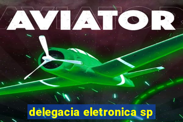 delegacia eletronica sp