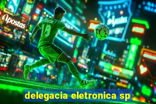 delegacia eletronica sp