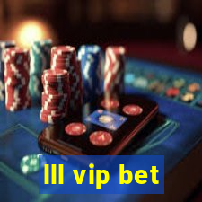 lll vip bet