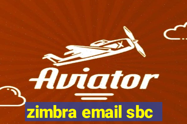 zimbra email sbc