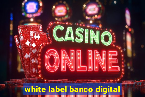 white label banco digital