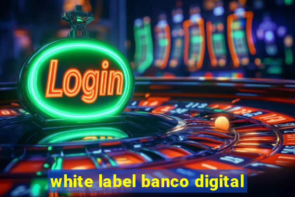 white label banco digital