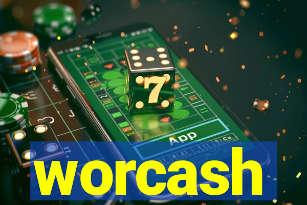 worcash