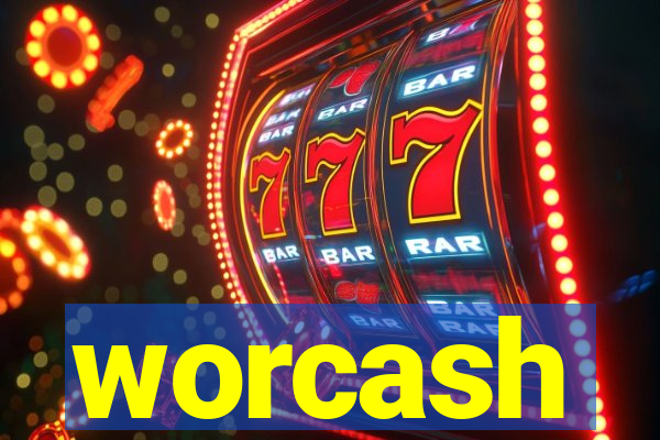 worcash