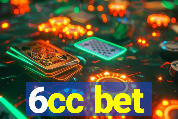 6cc bet