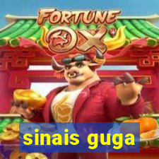 sinais guga